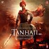 Tanhaji (2019) Full Album